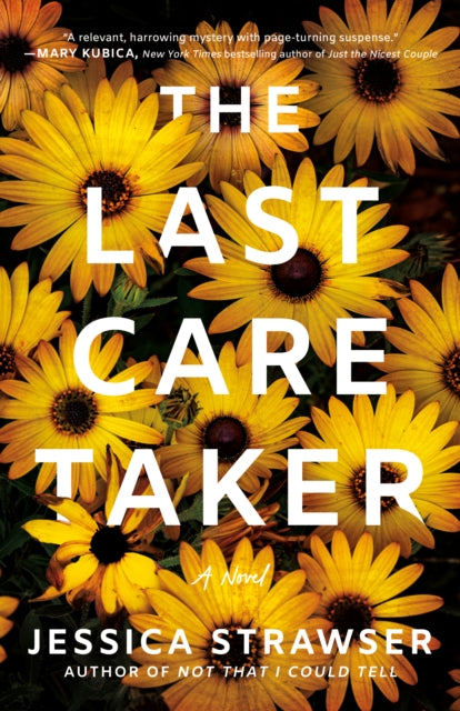 The Last Caretaker : A Novel-9781662510229