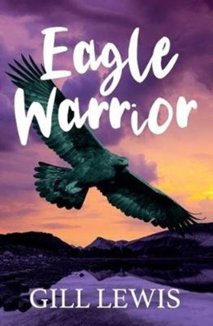 Eagle Warrior-9781781128749