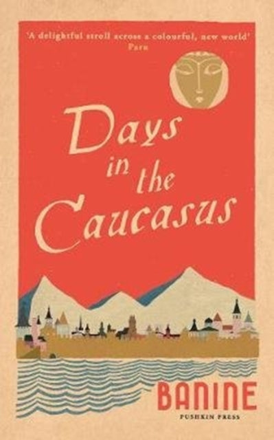 Days in the Caucasus-9781782274896