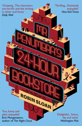 Mr Penumbra's 24-hour Bookstore-9781782391210