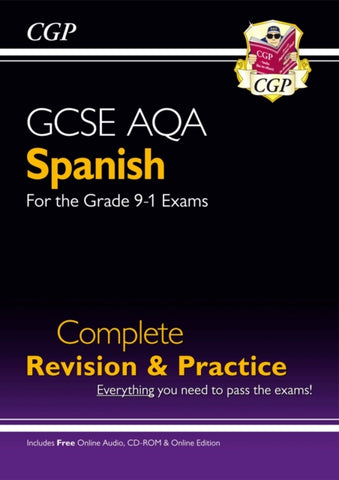 GCSE Spanish AQA Complete Revision & Practice (with CD & Online Edition) - Grade 9-1 Course-9781782945482