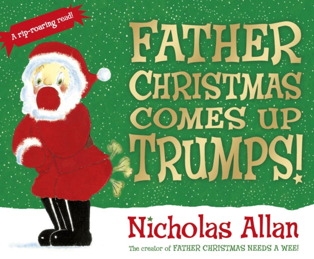 Father Christmas Comes Up Trumps!-9781782951667