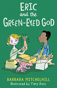 Eric and the Green-Eyed God-9781783449019