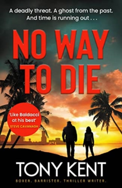 No Way to Die : 'Orphan X meets 007' (Dempsey/Devlin Book 4)-9781783965533