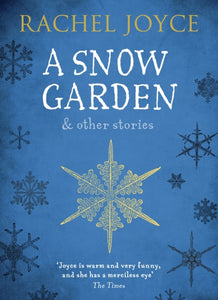 A Snow Garden and Other Stories-9781784162047