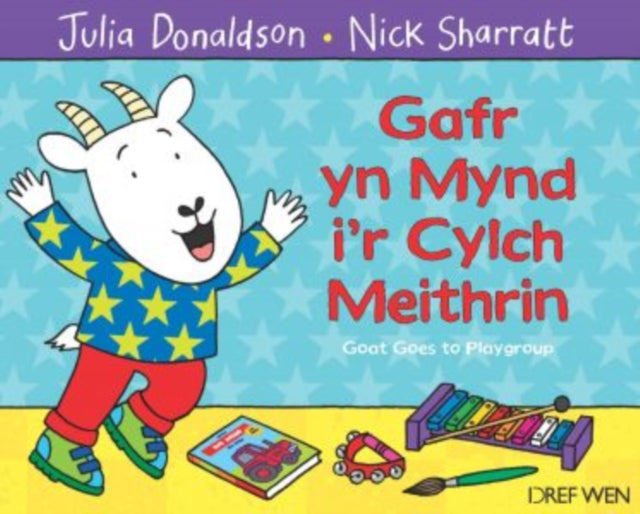 Gafr yn Mynd i'r Cylch Meithrin / Goat Goes to Playgroup-9781784230418