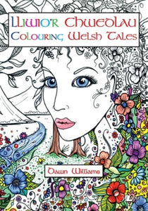 Lliwio'r Chwedlau / Colouring the Tales-9781784614898