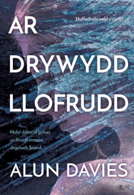 Ar Drywydd Llofrudd-9781784615697