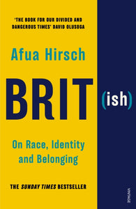 Brit(ish) : On Race, Identity and Belonging-9781784705039