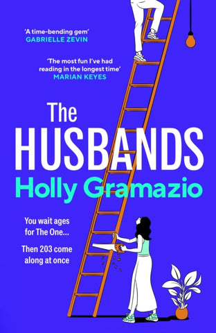 The Husbands : A hilariously original twist on the romantic comedy, for fans of REALLY GOOD, ACTUALLY-9781784745356