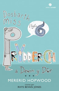 Dosbarth Miss Prydderch: A Dewin y Dwr-9781785622847