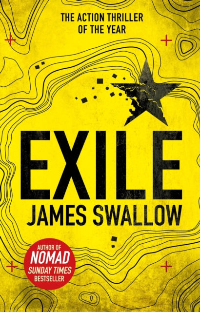Exile : The explosive Sunday Times bestselling thriller from the author of NOMAD-9781785760457
