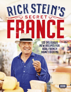 Rick Stein's Secret France-9781785943881