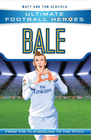 Bale : Real Madrid-9781786068019