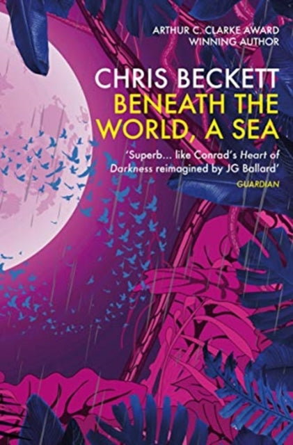 Beneath the World, a Sea-9781786491572