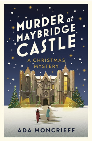 Murder at Maybridge Castle-9781787304314