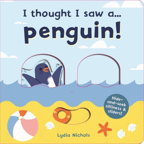 I thought I saw a... Penguin!-9781787413825