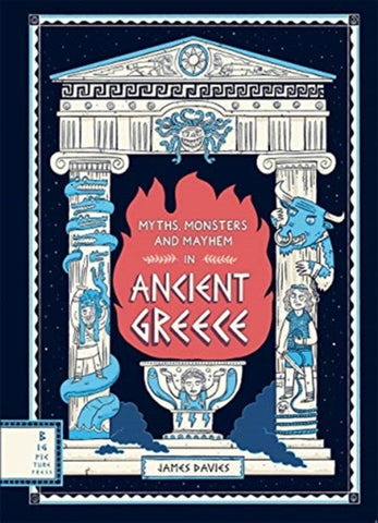 Myths, Monsters and Mayhem in Ancient Greece-9781787416413