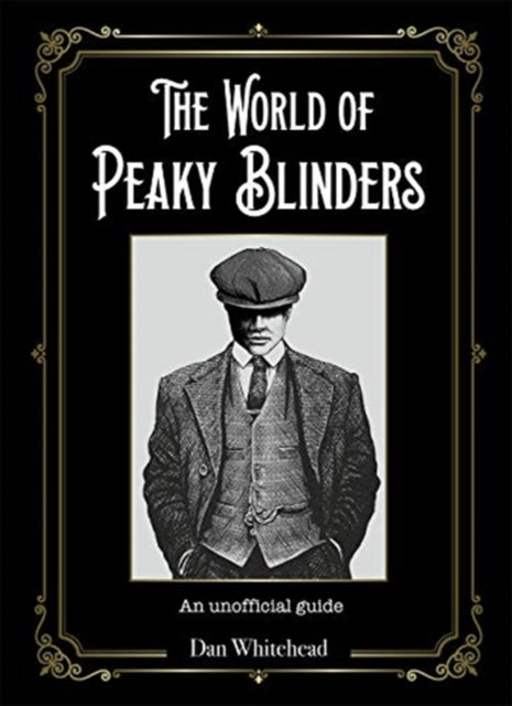The World of Peaky Blinders-9781787417656