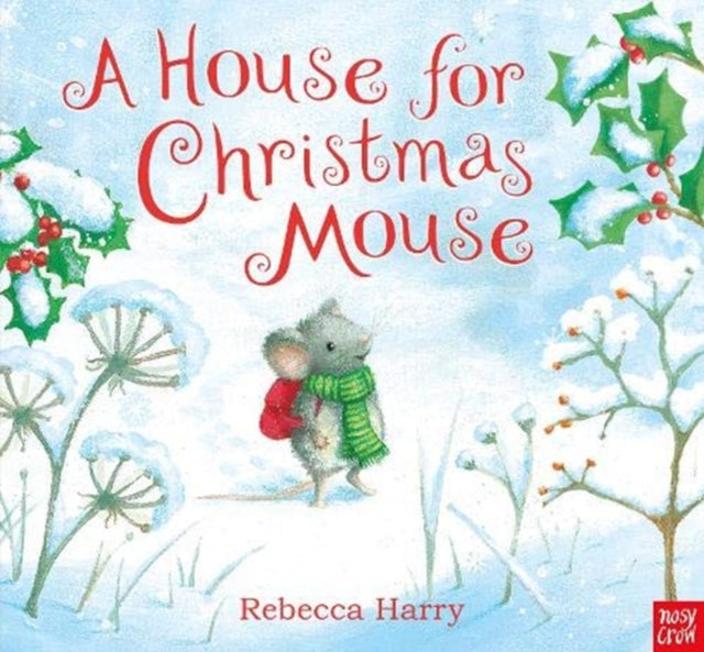 A House for Christmas Mouse-9781788006903