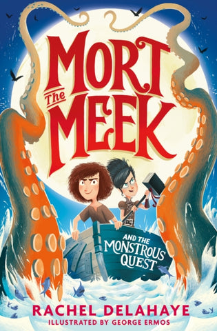 Mort the Meek and the Monstrous Quest : 2-9781788953153