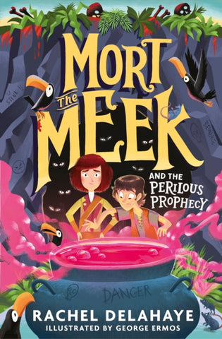 Mort the Meek and the Perilous Prophecy : 3-9781788955706