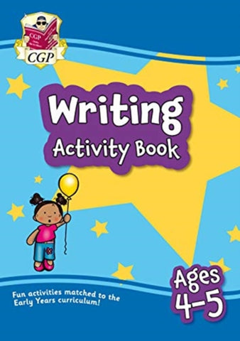 New Writing Activity Book for Ages 4-5: perfect for home learning-9781789086041