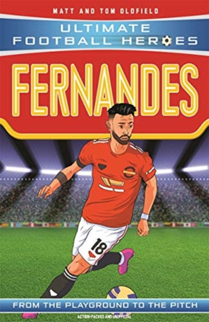 Bruno Fernandes (Ultimate Football Heroes) - Collect Them All!-9781789464726