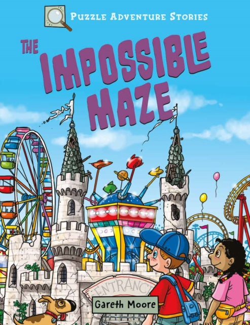 Puzzle Adventure Stories: The Impossible Maze-9781789503241