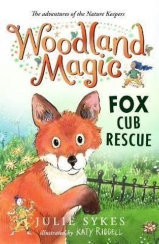 Woodland Magic 1: Fox Cub Rescue-9781800781429