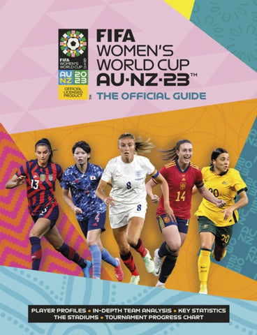 FIFA Women's World Cup 2023: The Official Guide-9781802796308