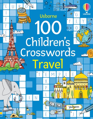 100 Children's Crosswords: Travel-9781805314653
