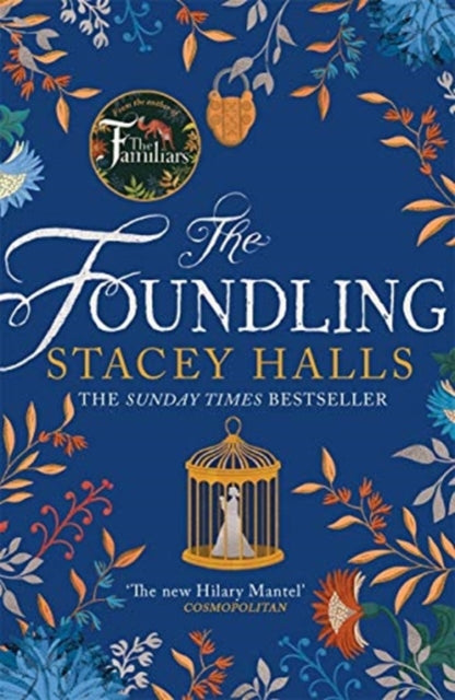 The Foundling : From the author of The Familiars, Sunday Times bestseller and Richard & Judy pick-9781838771409