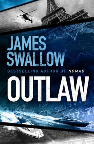 Outlaw : The incredible new thriller from the master of modern espionage-9781838774646
