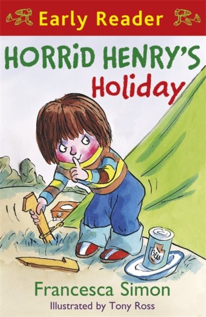 Horrid Henry Early Reader: Horrid Henry's Holiday : Book 3-9781842557235