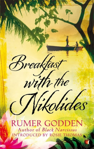 Breakfast with the Nikolides : A Virago Modern Classic-9781844088454