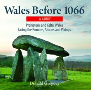 Compact Wales: Wales Before 1066-9781845242107