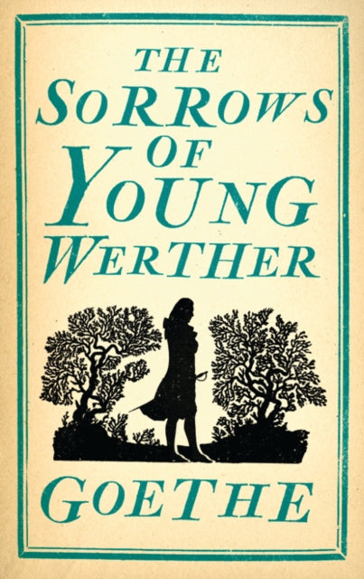 The Sorrows of Young Werther-9781847494047