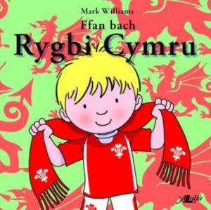 Ffan Bach Rygbi Cymru-9781847716583