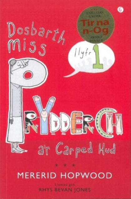 Cyfres Miss Prydderch: 1. Dosbarth Miss Prydderch a'r Carped Hud-9781848511835