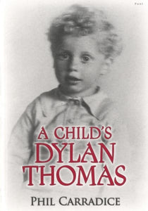 Child's Dylan Thomas-9781848517493