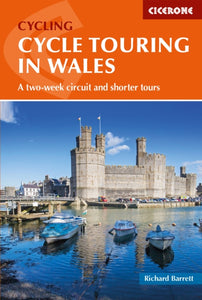 Cycle Touring in Wales : A two-week circuit and shorter tours-9781852849887