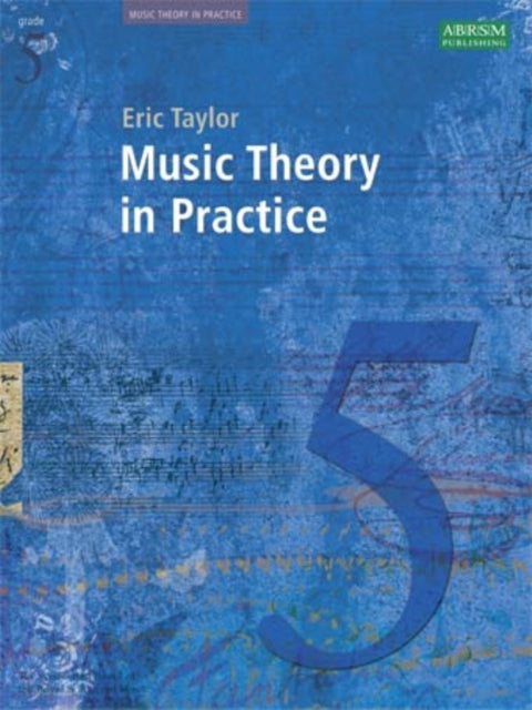 Music Theory in Practice : Grade 5 Grade 5-9781860969461