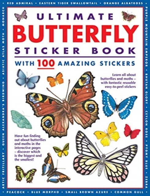 Ultimate Butterfly Sticker Book : with 100 amazing stickers-9781861478818
