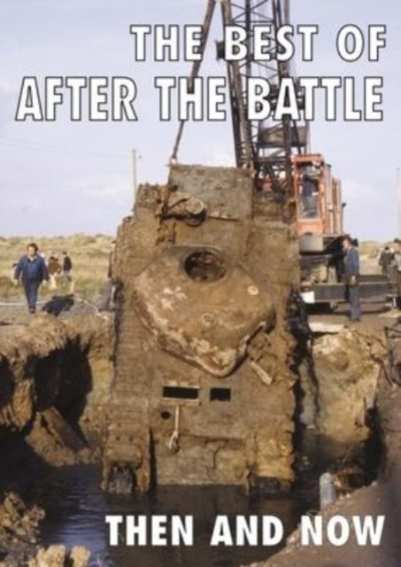 The Best of After the Battle : Then and Now-9781870067980