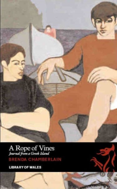 A Rope of Vines : Journal from a Greek Island-9781905762866