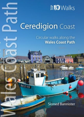 Ceredigion Coast: Circular Walks Wales Coast Path-9781908632289