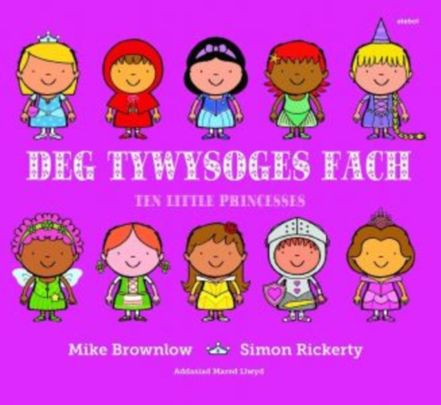 Deg Tywysoges Fach / Ten Little Princesses-9781910574935