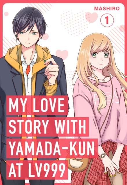 My Love Story with Yamada-kun at Lv999, Vol. 1-9781911720003