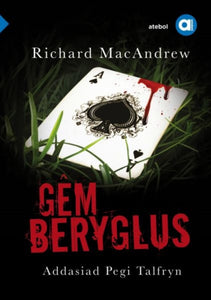 Cyfres Amdani: Gem Beryglus-9781912261291